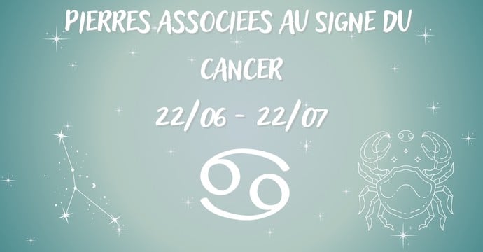 Pierres Naturelles pour le Signe du Cancer